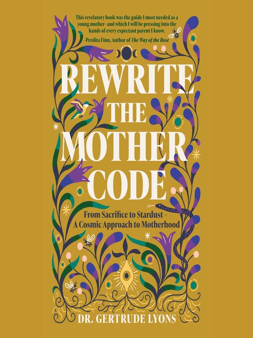 Title details for Rewrite the Mother Code by Dr. Gertrude Lyons - Available